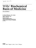 Wills' biochemical basis of medicine