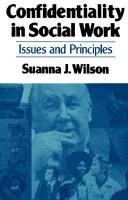 Confidentiality in social work issues and principles
