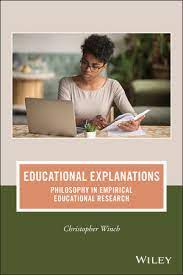 Educational explanations philosophy in empirical educational research