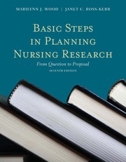 Basic steps in planning nursing research from question to proposal