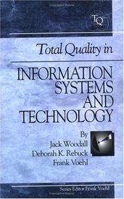 Total quality in information systems and technology.