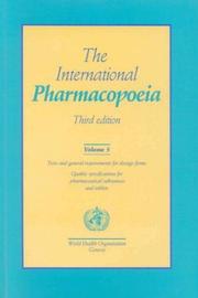 The International pharmacopoeia Pharmacopoea internationalis.