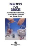 Basic tests for drugs pharmaceutical substances, medical plant materials and dosage forms.