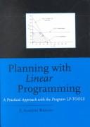 Planning with linear programming a practical approach with the program LP-tools