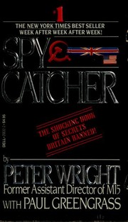 Spycatcher the candid autobiography of a senior intelligence officer