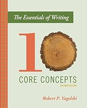 The Essentials of writing ten core concepts