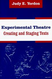 Experimental theatre creating and staging texts
