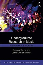 Undergraduate research in music a guide for students