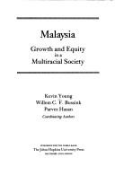 Malaysia, growth and equity in a multiracial society