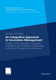An integrative approach to innovation management patterns of companies' innovation orientation and customer responses to product program innovativeness