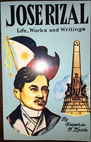 Jose Rizal life, works and writings