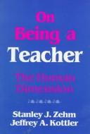 On being a teacher the human dimension