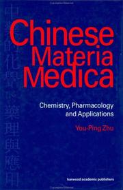 Chinese materia medica chemisty, pharmacology and applications