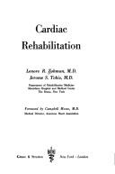 Cardiac rehabilitation by Lenore R. Zohman and Jerome S. Tobis ; foreword by Campbell Moses.